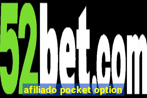 afiliado pocket option